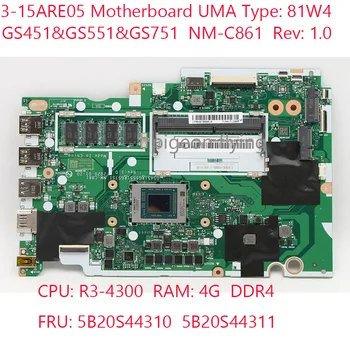 3-15ARE05 Материнская плата NM-C861 5B20S44310 5B20S44311 Для Ноутбука IdeaPad 3-15ARE05 81W4 GS451 & GS551 & GS751 R3-4300 4G DDR4 100% Тест