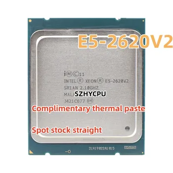 Используемый процессор Intel Xeon E5 2620 V2 SR1AN 6 Core 2,1 ГГц 15 М 80 Вт Серверный процессор E5 2620V2 с поддержкой материнской платы X79